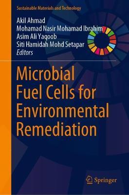 Microbial Fuel Cells for Environmental Remediation - cover