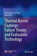 Thermal Barrier Coatings: Failure Theory and Evaluation Technology