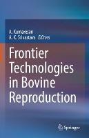 Frontier Technologies in Bovine Reproduction - cover