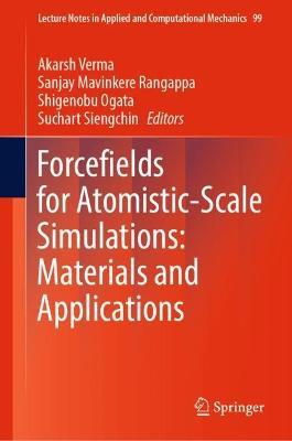 Forcefields for Atomistic-Scale Simulations: Materials and Applications - cover