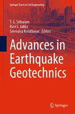 Advances in Earthquake Geotechnics