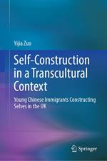 Self-Construction in a Transcultural Context