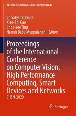 Proceedings of the International Conference on Computer Vision, High Performance Computing, Smart Devices and Networks: CHSN-2020 - cover