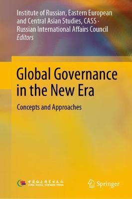 Global Governance in the New Era: Concepts and Approaches - cover
