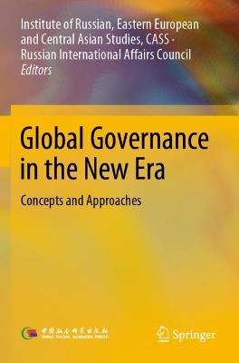 Global Governance in the New Era: Concepts and Approaches - cover
