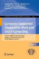 Computer Supported Cooperative Work and Social Computing: 16th CCF Conference, ChineseCSCW 2021, Xiangtan, China, November 26–28, 2021, Revised Selected Papers, Part I - cover