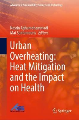 Urban Overheating: Heat Mitigation and the Impact on Health - cover