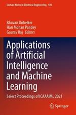 Applications of Artificial Intelligence and Machine Learning: Select Proceedings of ICAAAIML 2021