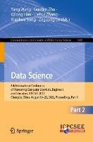 Data Science: 8th International Conference of Pioneering Computer Scientists, Engineers and Educators, ICPCSEE 2022, Chengdu, China, August 19–22, 2022, Proceedings, Part II - cover