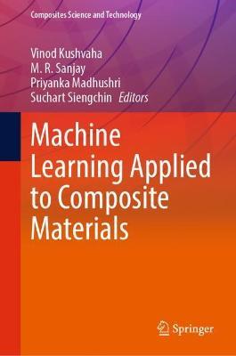 Machine Learning Applied to Composite Materials - cover