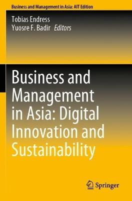 Business and Management in Asia: Digital Innovation and Sustainability - cover