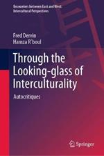 Through the Looking-glass of Interculturality: Autocritiques