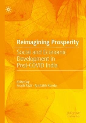 Reimagining Prosperity: Social and Economic Development in Post-COVID India - cover