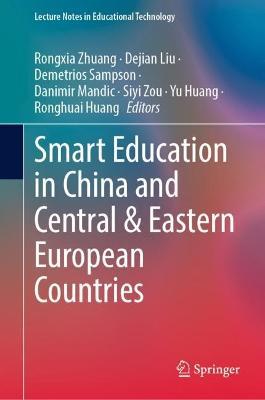 Smart Education in China and Central & Eastern European Countries - cover