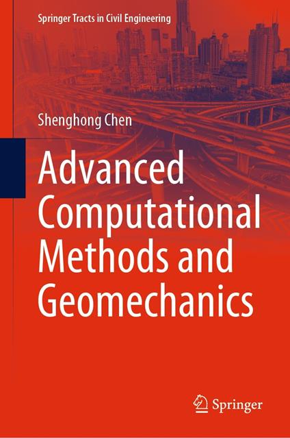 Advanced Computational Methods and Geomechanics