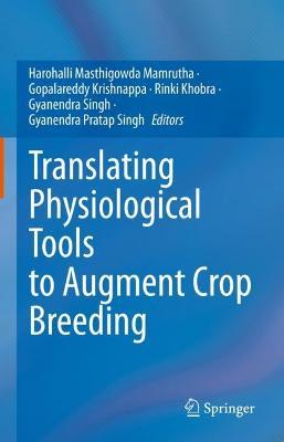 Translating Physiological Tools to Augment Crop Breeding - cover