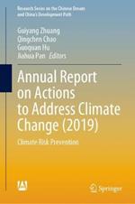 Annual Report on Actions to Address Climate Change (2019): Climate Risk Prevention
