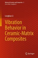 Vibration Behavior in Ceramic-Matrix Composites