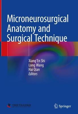Microneurosurgical Anatomy and Surgical Technique - cover