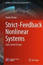 Strict-Feedback Nonlinear Systems: Gain Control Design