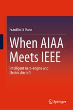 When AIAA Meets IEEE