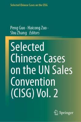 Selected Chinese Cases on the UN Sales Convention (CISG) Vol. 2 - cover