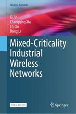 Mixed-Criticality Industrial Wireless Networks
