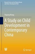 A Study on Child Development in Contemporary China