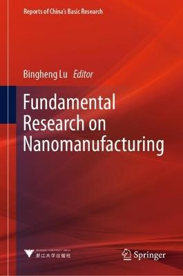 Fundamental Research on Nanomanufacturing - cover