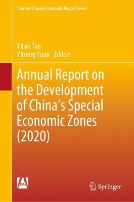 Annual Report on the Development of China's Special Economic Zones (2020) - cover