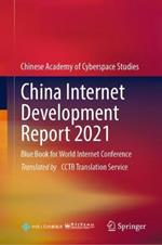 China Internet Development Report 2021: Blue Book for World Internet Conference