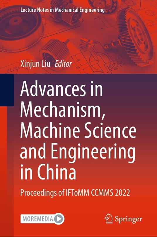 Advances in Mechanism, Machine Science and Engineering in China