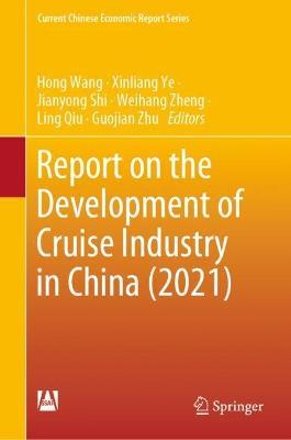 Report on the Development of Cruise Industry in China (2021) - cover