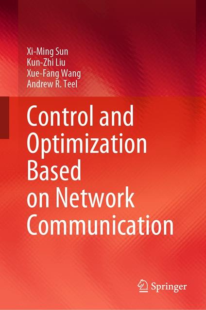 Control and Optimization Based on Network Communication