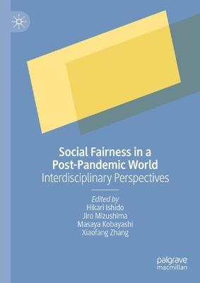 Social Fairness in a Post-Pandemic World: Interdisciplinary Perspectives - cover