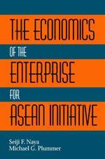 The Economics of the Enterprise for ASEAN Initiative