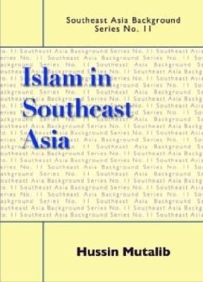 Islam in Southeast Asia - Hussin Mutalib - cover