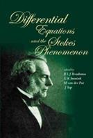 Differential Equations And The Stokes Phenomenon - cover