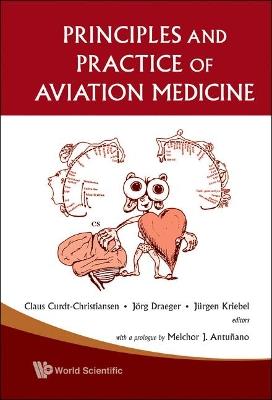 Principles And Practice Of Aviation Medicine - cover