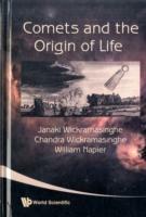 Comets And The Origin Of Life - Nalin Chandra Wickramasinghe,Janaki Wickramasinghe,William Napier - cover