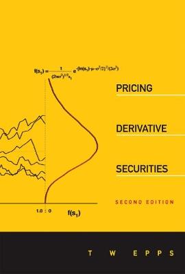 Pricing Derivative Securities (2nd Edition) - Thomas Wake Epps - cover