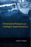 Dimensional Analysis And Intelligent Experimentation - Andrew Clennel Palmer - cover