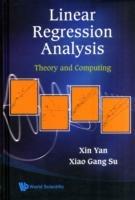 Linear Regression Analysis: Theory And Computing - Xin Yan,Xiaogang Su - cover