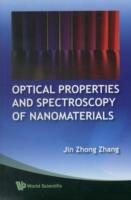 Optical Properties And Spectroscopy Of Nanomaterials - Jin Zhong Zhang - cover