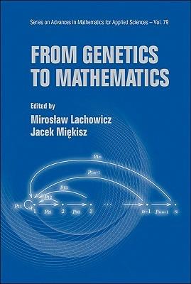 From Genetics To Mathematics - cover