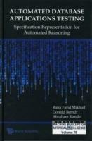 Automated Database Applications Testing: Specification Representation For Automated Reasoning - Rana Farid Mikhail,Donald J Berndt,Abraham Kandel - cover