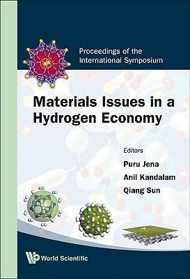 Materials Issues In A Hydrogen Economy - Proceedings Of The International Symposium - cover