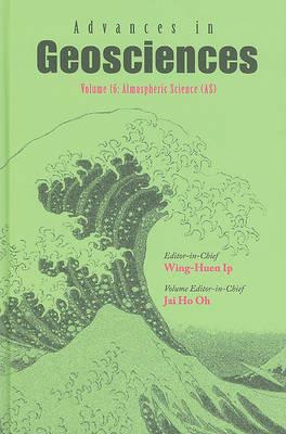 Advances In Geosciences - Volume 16: Atmospheric Science (As) - cover