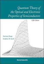 Quantum Theory Of The Optical And Electronic Properties Of Semiconductors (5th Edition)