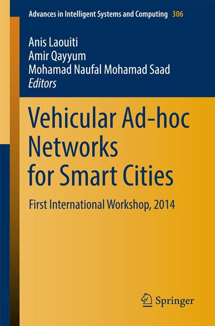 Vehicular Ad-hoc Networks for Smart Cities